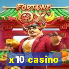 x10 casino